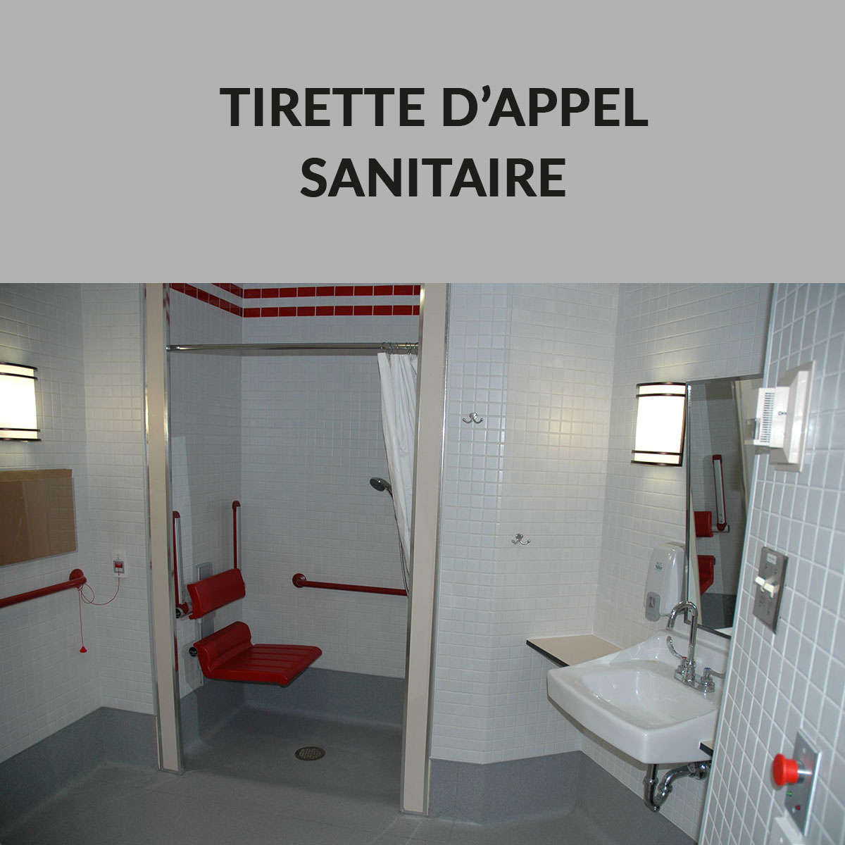 tirette d'appel sanitaire